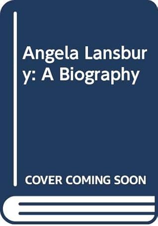Angela Lansbury: A Biography