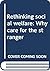 Rethinking Social Welfare: Why Care for the Stranger