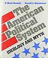 The American Political System: Ideology and Myth