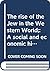 The rise of the Jew in the Western World;: A social and economic history of the Jewish people of Europe (The Jewish people: history, religion, literature)