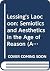 Lessing's Laocoon: Semiotic...