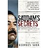 Saddam's Secrets : How an Iraqi General Defied and Survived Saddam Hussein