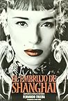 El embrujo de Shanghai (Spanish Edition)