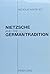 Nietzsche and the German Tradition