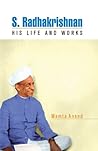 S. Radhakrishnan: His Life and Works