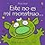 Este no es mi monstruo / This Is Not My Monster (Toca, Toca!) (Spanish Edition)