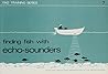 Finding Fish With Echo-Sounders (FAO Training Series) Finding Fish With Echo-Sounders (FAO Training Series)