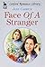 Face of a Stranger
