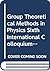 Group Theoretical Methods i...