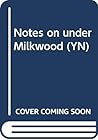 Notes on Under Milkwood