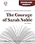 The Courage of Sarah Noble - Teacher Guide by Novel Units