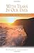 With Tears In Our Eyes: God's Comfort as I Grieve the Death of My Loved One (Out of the Depths Series)