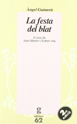 La festa del blat (Paperback)
