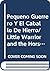 Pequeno Guerrero y Caballo de Hierro (Spanish Edition)