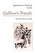 Approaches to Teaching Swift's Gulliver's Travels (Approaches to Teaching World Literature)