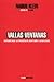 Vallas y ventanas: Despachos desde las trincheras del debate sobre la globalización (Spanish Edition)