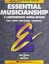 Essential Musicianship: Essential Elements for Choir, Book 1