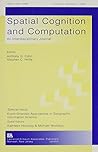 Event-Oriented Approaches in Geographic information Science: A Special Issue of spatial Cognition and Computation