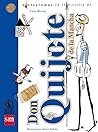 Don Quijote de la Mancha (Pictogramas En La Historia De / Pictograms in the History of)