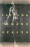 Falling Toward Heaven
