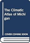 The Climatic Atlas of Michigan