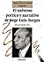 El Universo Poetico y Narrativo de J.L. Borges