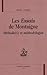 Les "Essais" de Montaigne - méthode(s) et méthodologies