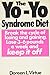 The Yo-Yo Syndrome Diet by Doreen Virtue