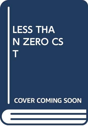 Less Than Zero CST