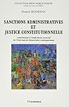 SANCTIONS ADMINISTRATIVES ET JUSTICE CONSTITUTIONNELLE