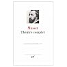 Theatre complet : Comedies et proverbes - Pieces non recueillies ou posthumes - Fragments et ebauches (French Edition) Theatre complet : Comedies et proverbes - Pieces non recueillies ou posthumes - Fragments et ebauches (French Edition)