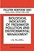 Biological Indicators of Freshwater Pollution and Environmental Management (Pollution Monitoring Series)