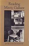 Reading Mavis Gallant (Studies in Canadian Literature) Reading Mavis Gallant (Studies in Canadian Literature)