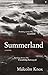Summerland by Malcolm Knox