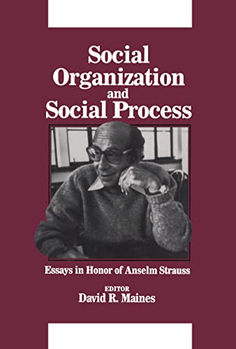 Social Organization and Social Process (Communication and Social Order)