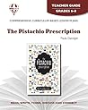 The Pistachio Prescription - Teacher Guide by Novel Units The Pistachio Prescription - Teacher Guide by Novel Units