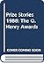 Prize Stories 1988: The O. ...