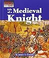 Life of a Medieval Knight (The Way People Live)