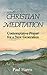 Christian Meditation by Paul T. Harris