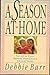 A Season at Home: The Joy o...