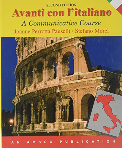 Avanti Con Iitaliano: A Communicative Course (Italian Edition)
