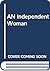 An Independent Woman by Brenda Jagger