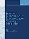 Encyclopedia of Library and Information Science, Second Edition (Volume 2)
