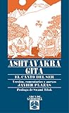 Ashtavakra Gita: El canto del Ser (Spanish Edition)