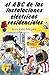 El ABC de las instalaciones electricas residenciales / The ABC's of electric residential installations (Spanish Edition)
