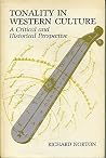 Tonality in Western Culture: A Critical and Historical Perspective Tonality in Western Culture: A Critical and Historical Perspective