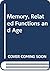 Memory, Related Functions and Age by Jack Botwinick