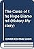 The Curse of the Hope Diamond by Janet Hubbard-Brown