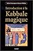Introduction à la Kabbale magique