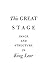 This Great Stage: Image and Structure in King Lear